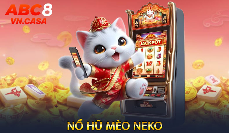 Nổ Hũ Mèo Neko